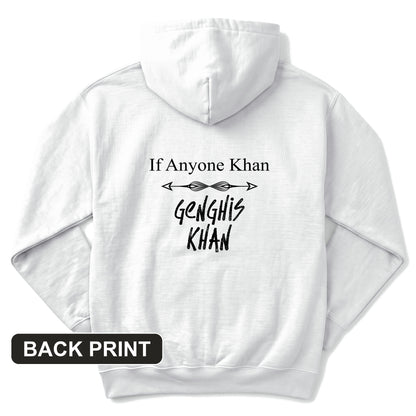 If Anyone Khan Back Print Hoodie