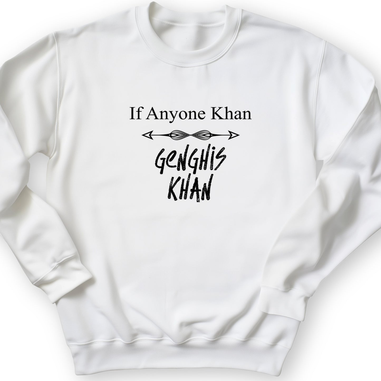 If Anyone Khan Crewneck