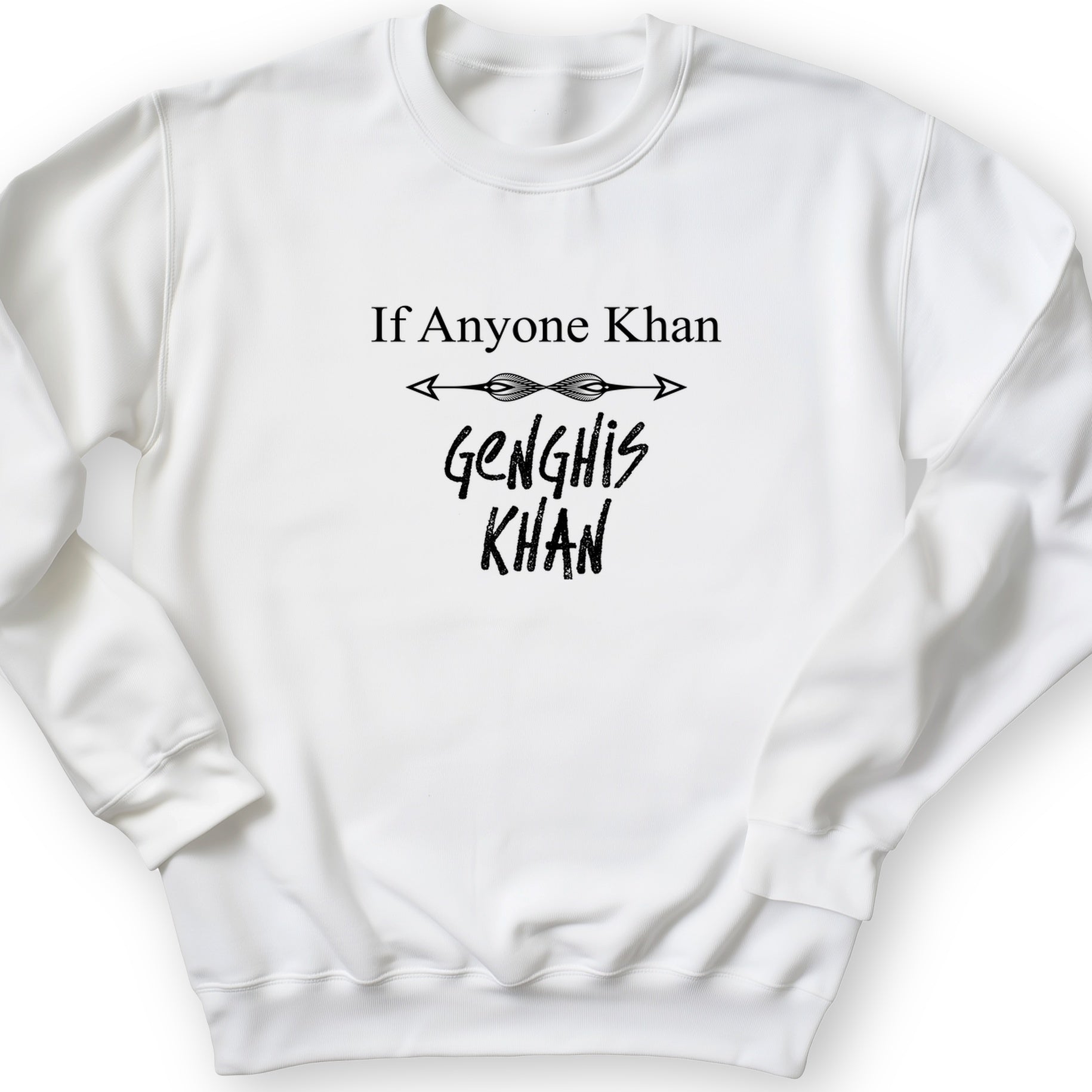 If Anyone Khan Crewneck