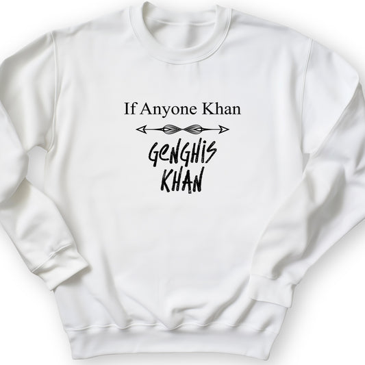 If Anyone Khan Crewneck