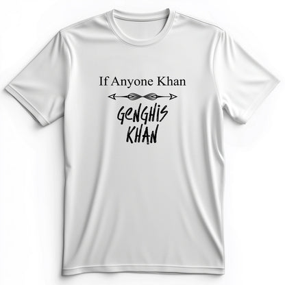 If Anyone Khan Premium Tee