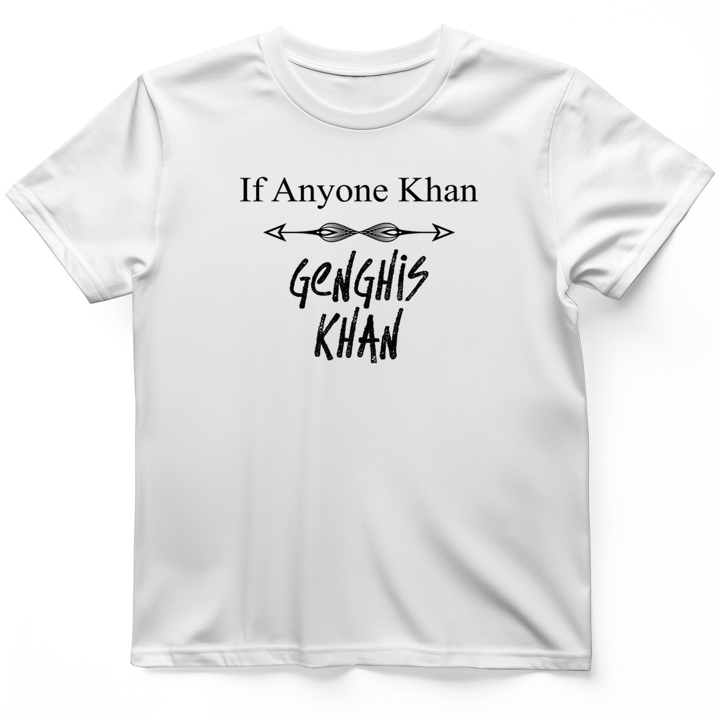 If Anyone Khan T-Shirt