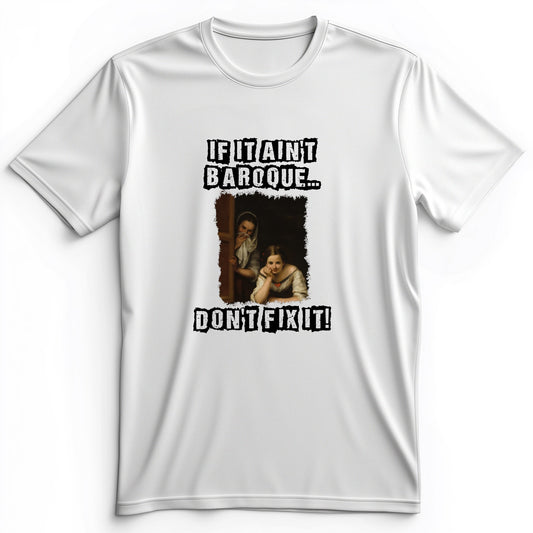 If It Ain't Baroque Premium Tee