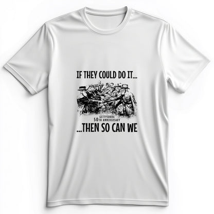 If They Could Do It Premium Tee
