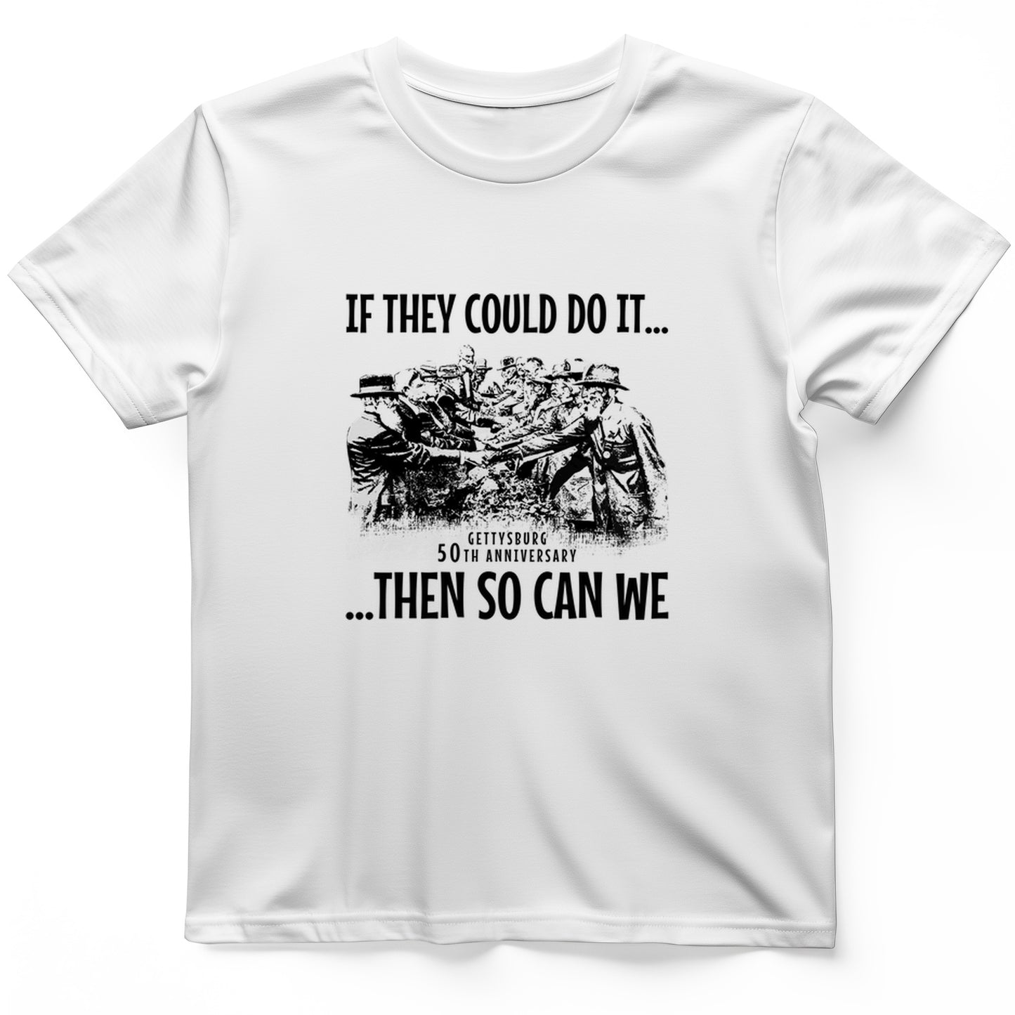 If They Could Do It T-Shirt