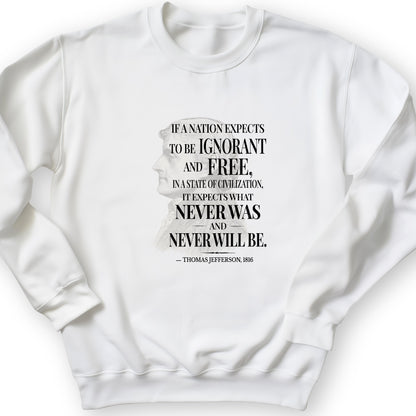 Ignorant and Free Crewneck