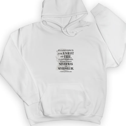 Ignorant and Free Hoodie