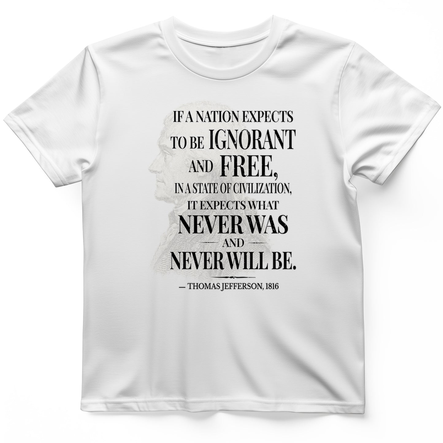Ignorant and Free T-Shirt