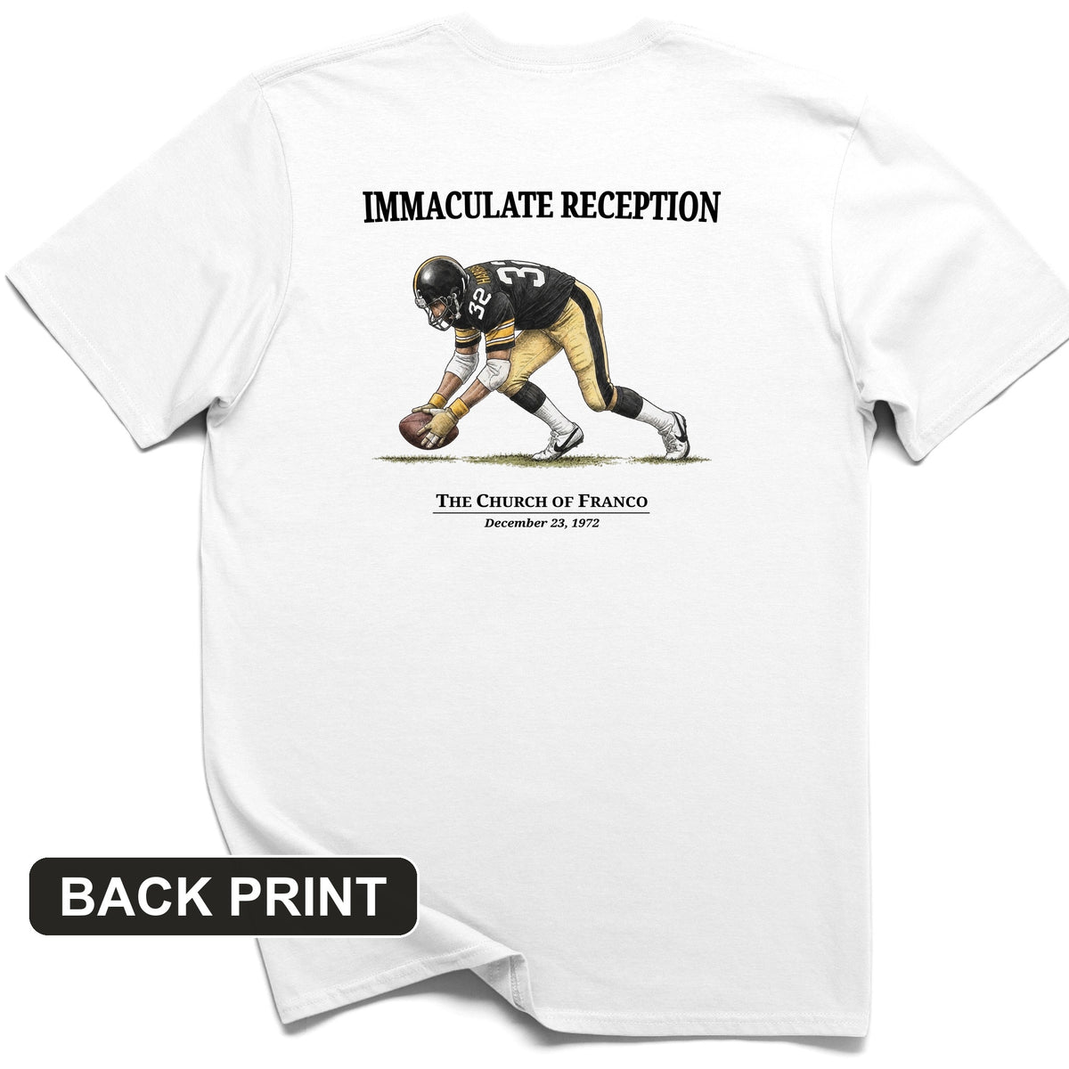 Immaculate Reception Back Print T-Shirt