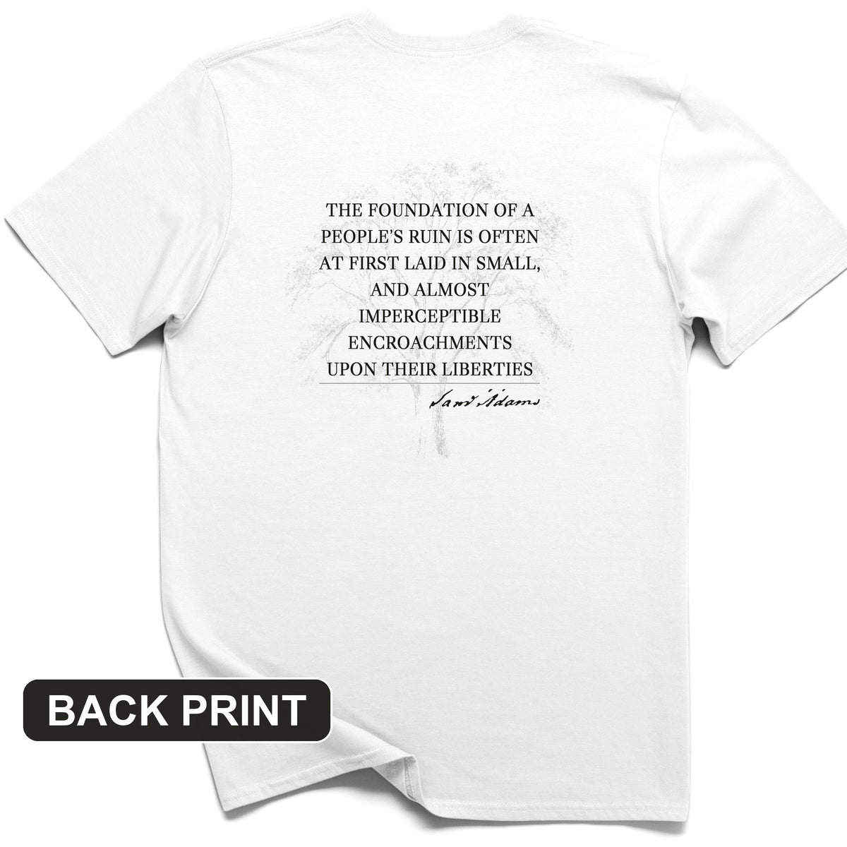 Imperceptible Encroachments Back Print T-Shirt