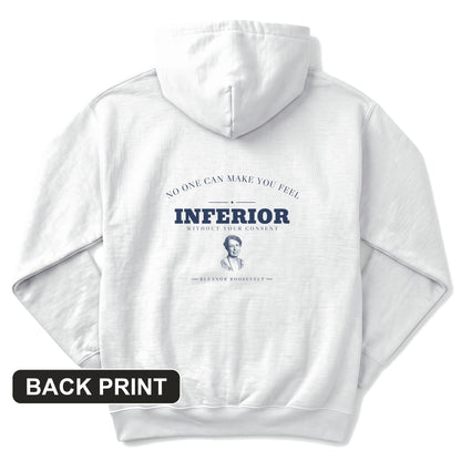 Inferior Without Your Consent Back Print Hoodie