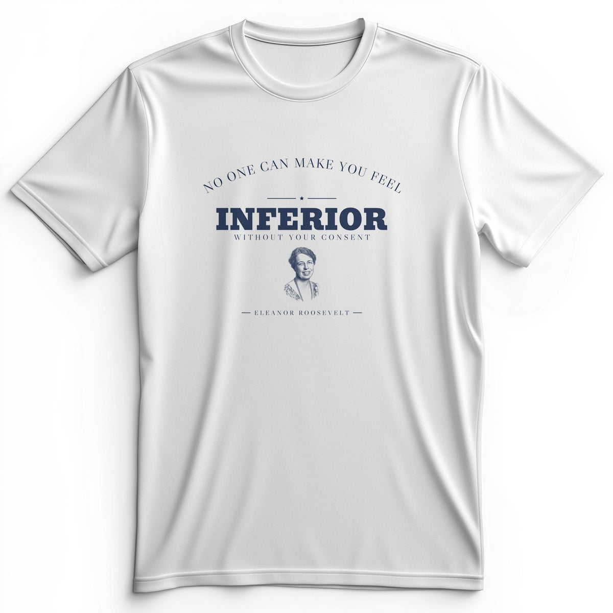 Inferior Without Your Consent Premium Tee