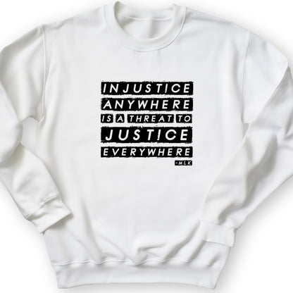 Injustice Anywhere Crewneck