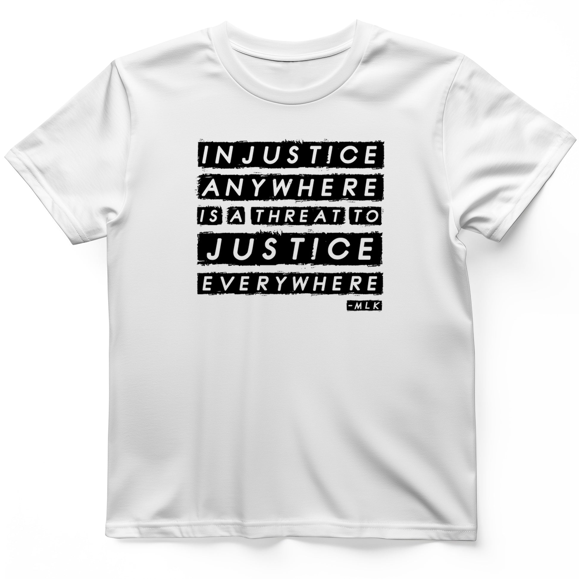 Injustice Anywhere T-Shirt