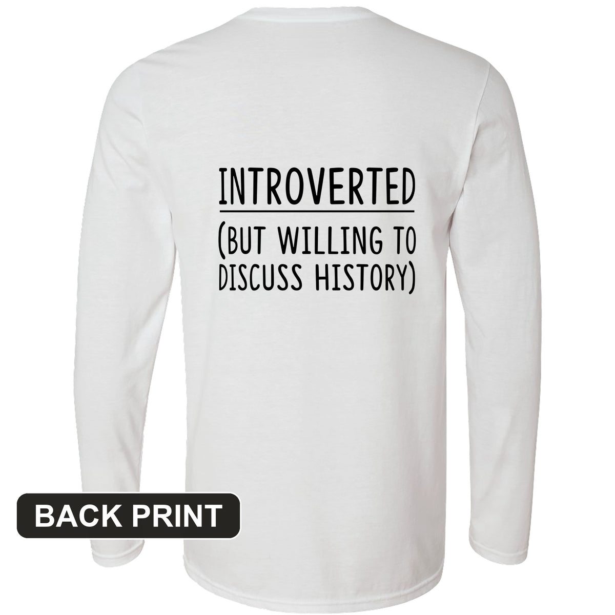 Introverted Back Print Long Sleeve T-Shirt