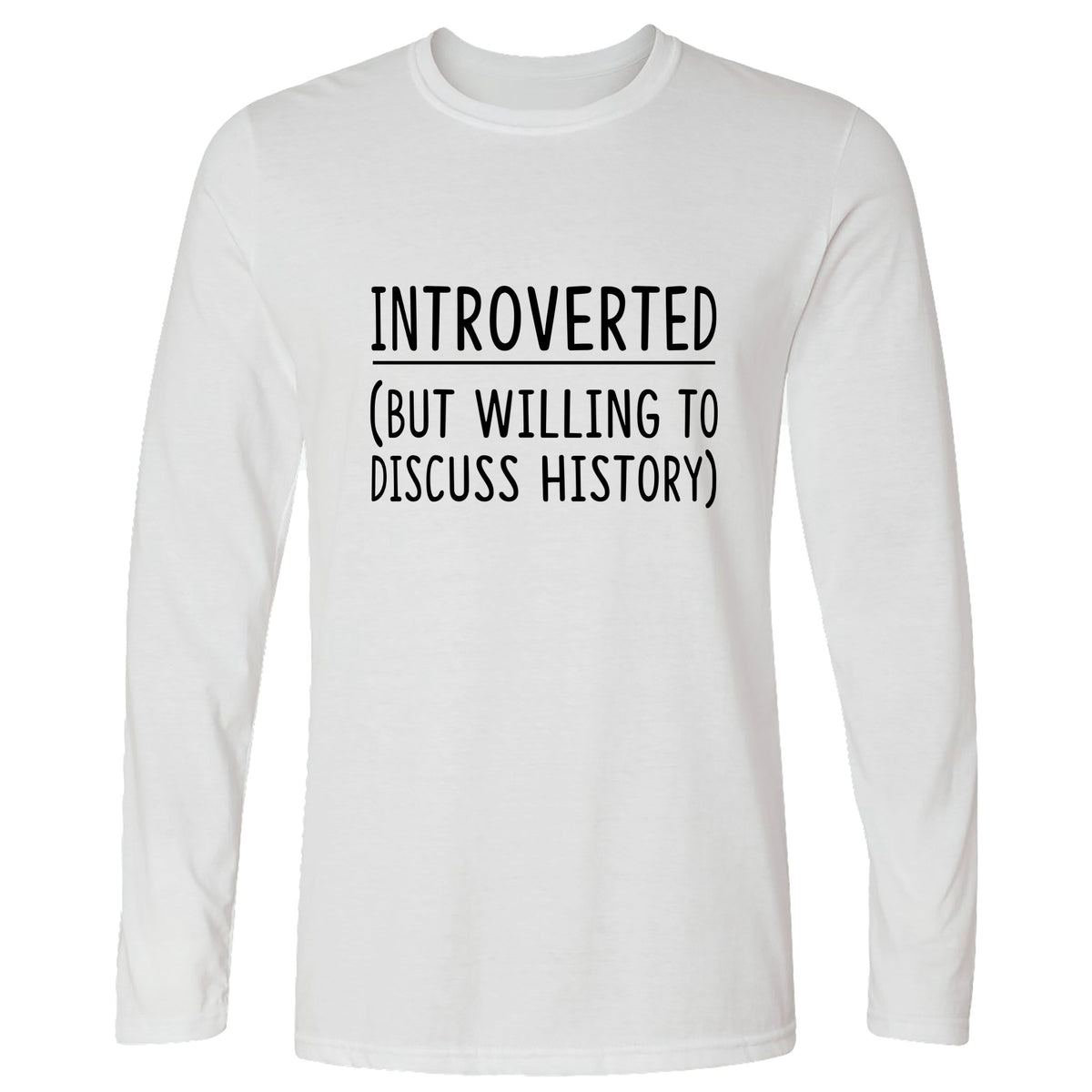 Introverted Long Sleeve T-Shirt