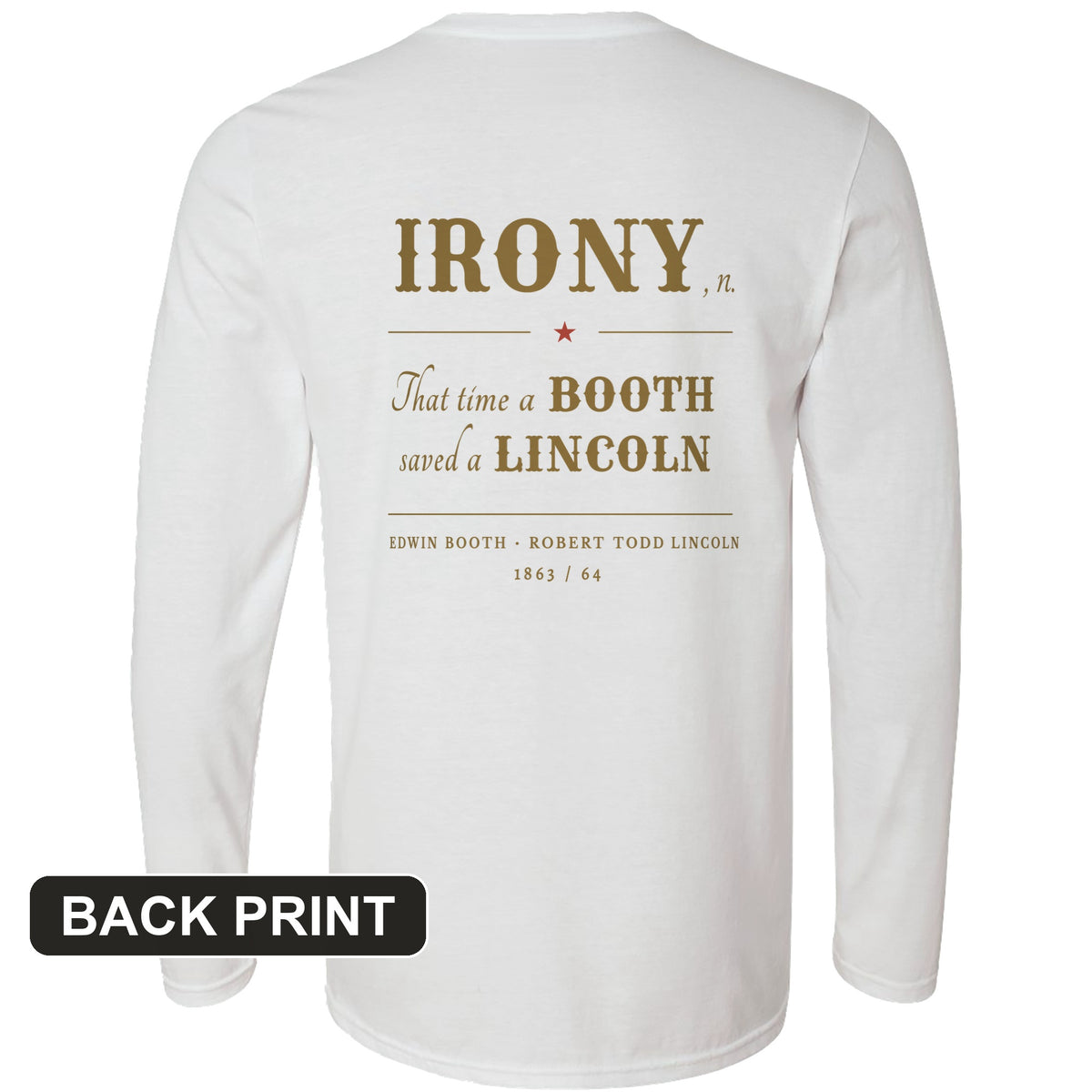 Irony Back Print Long Sleeve T-Shirt