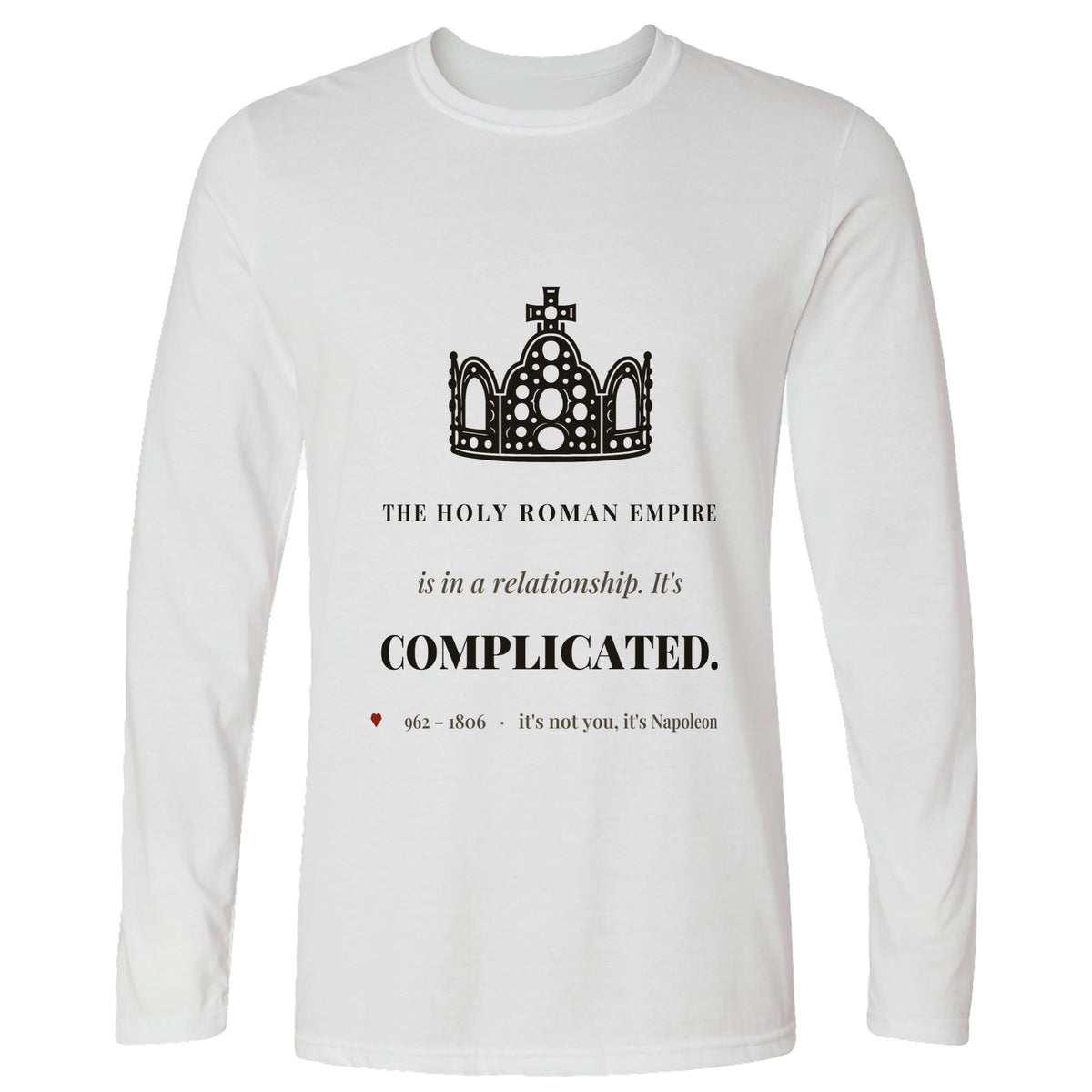 Its Complicated Long Sleeve T-Shirt