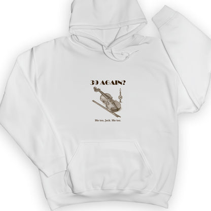 Jack Benny 39 Again Hoodie