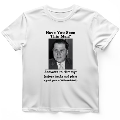 Jimmy Hoffa T-Shirt
