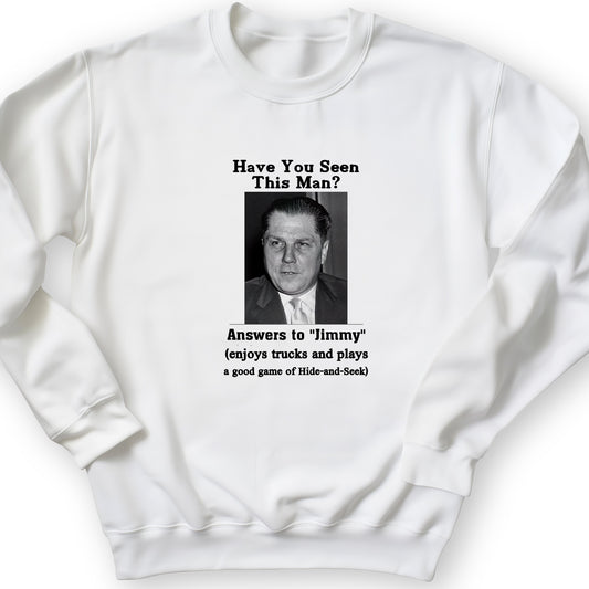 Jimmy Hoffa Crewneck