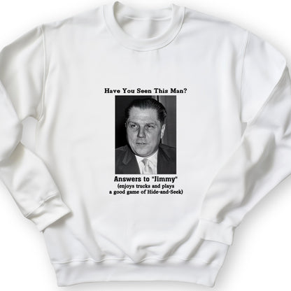 Jimmy Hoffa Crewneck