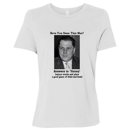 Jimmy Hoffa Women's T-Shirt