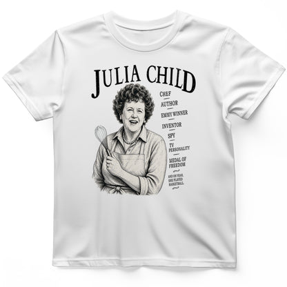 Julia Child T-Shirt
