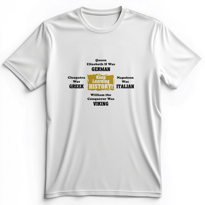 Keep Learning History Premium Tee