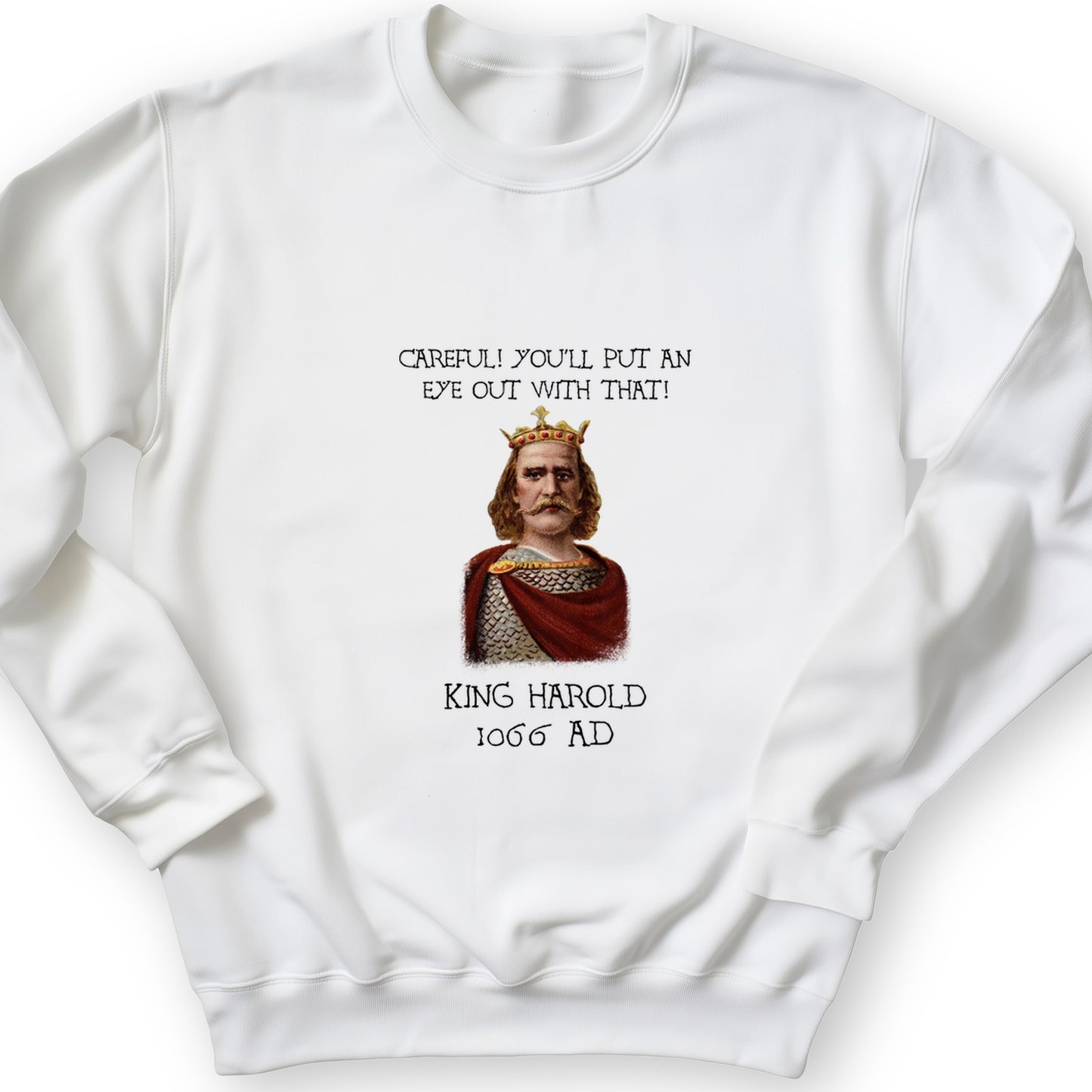 King Harold - Take Your Eye Out Crewneck