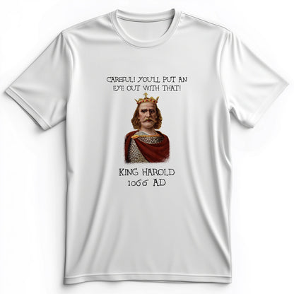 King Harold - Take Your Eye Out Premium Tee