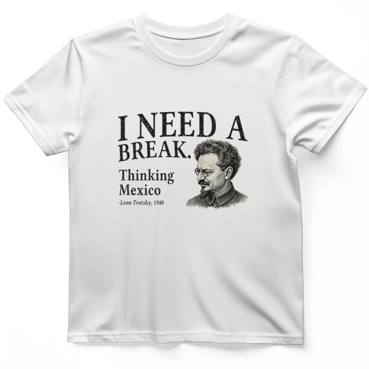 Leon Trotsky Mexico T-Shirt