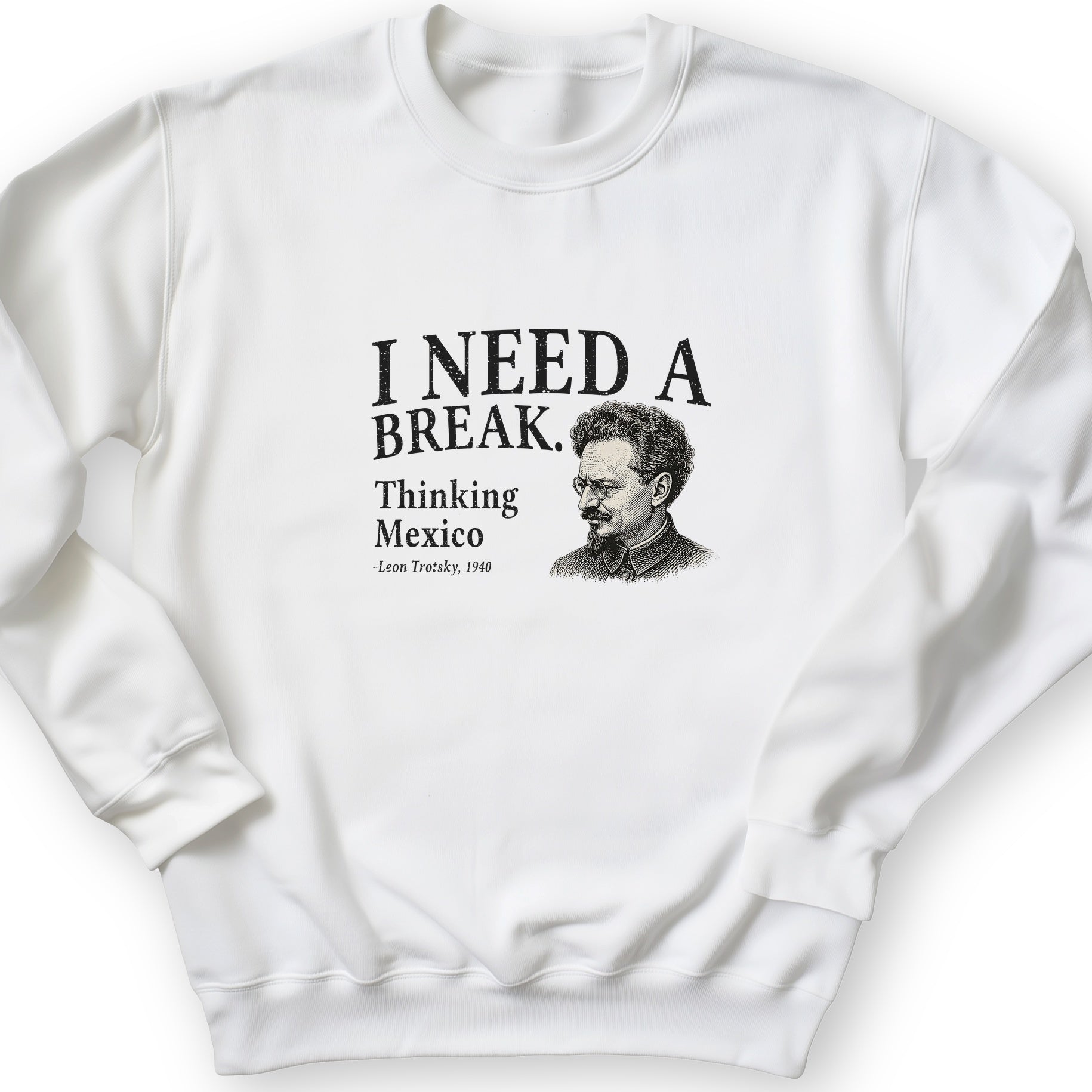 Leon Trotsky Mexico Sweatshirt