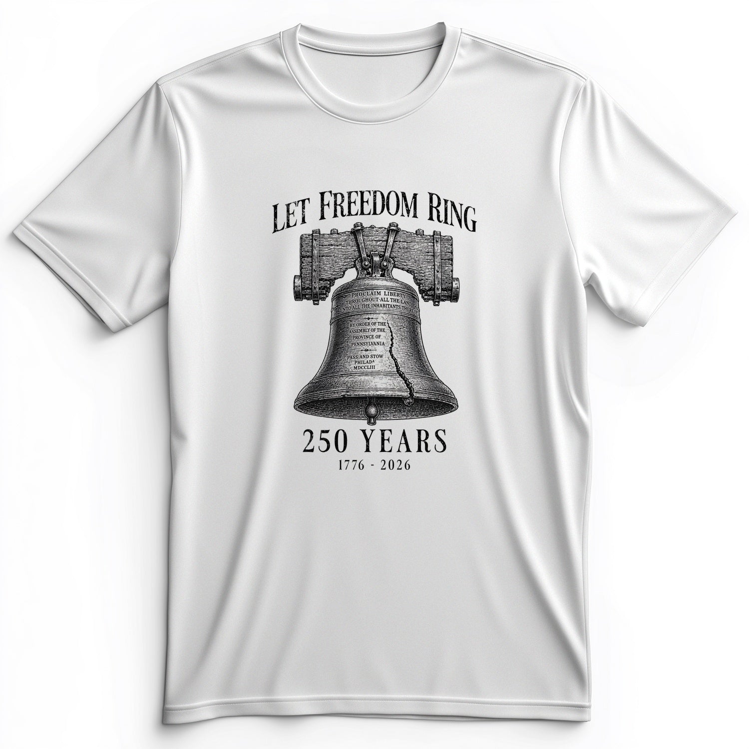 Let Freedom Ring 250 Premium Tee