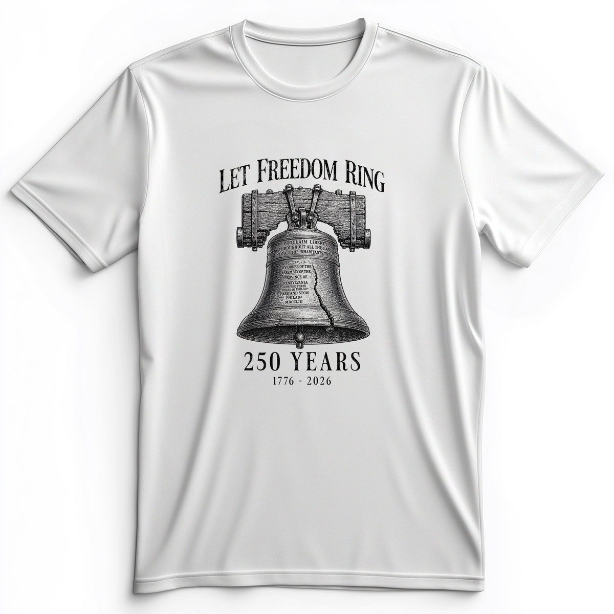 Let Freedom Ring 250 Premium Tee