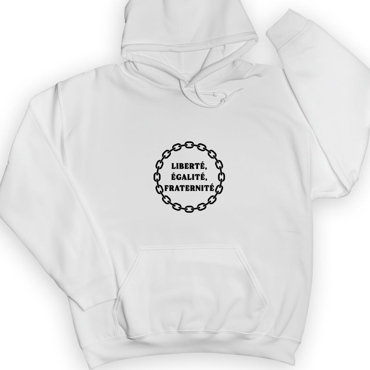 Liberte Egalite Fraternite Hoodie