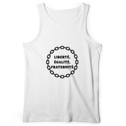 Liberte Egalite Fraternite Tank Top