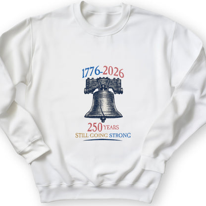Liberty Bell 250th Sweatshirt