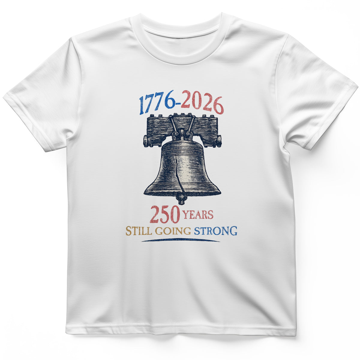 Liberty Bell 250th T-Shirt