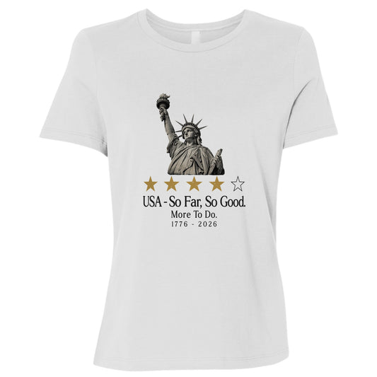 Liberty So Far So Good Women's T-Shirt