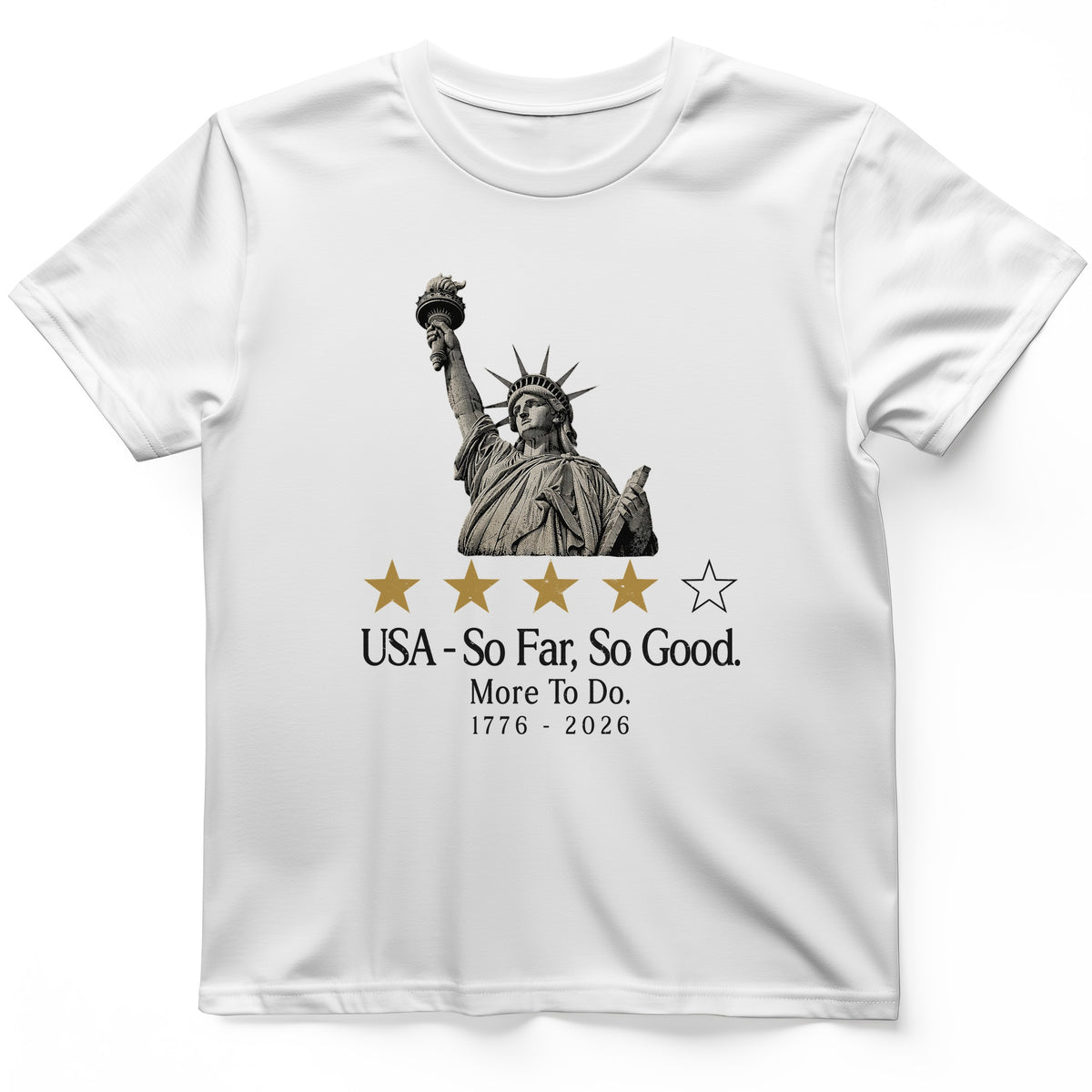 Liberty So Far So Good T-Shirt