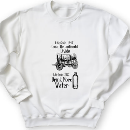 Life Goals Crewneck