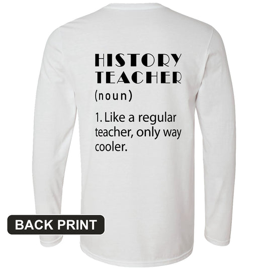 Like A Regular Teacher Back Print Long Sleeve T-Shirt