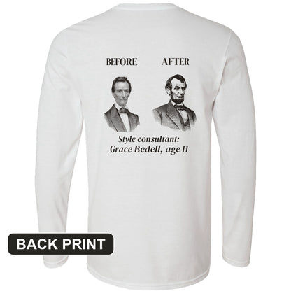 Lincoln Style Consultant Grace Bedell Back Print Long Sleeve T-Shirt