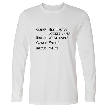 Lookin Sharp Long Sleeve T-Shirt