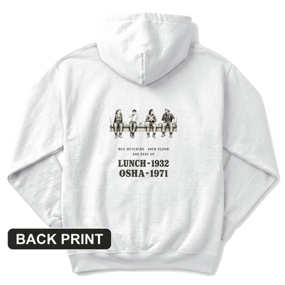 Lunch 1932 OSHA 1971 Back Print Hoodie