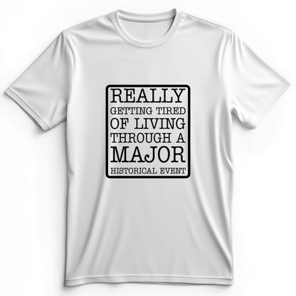 Major Historical Event Premium Tee