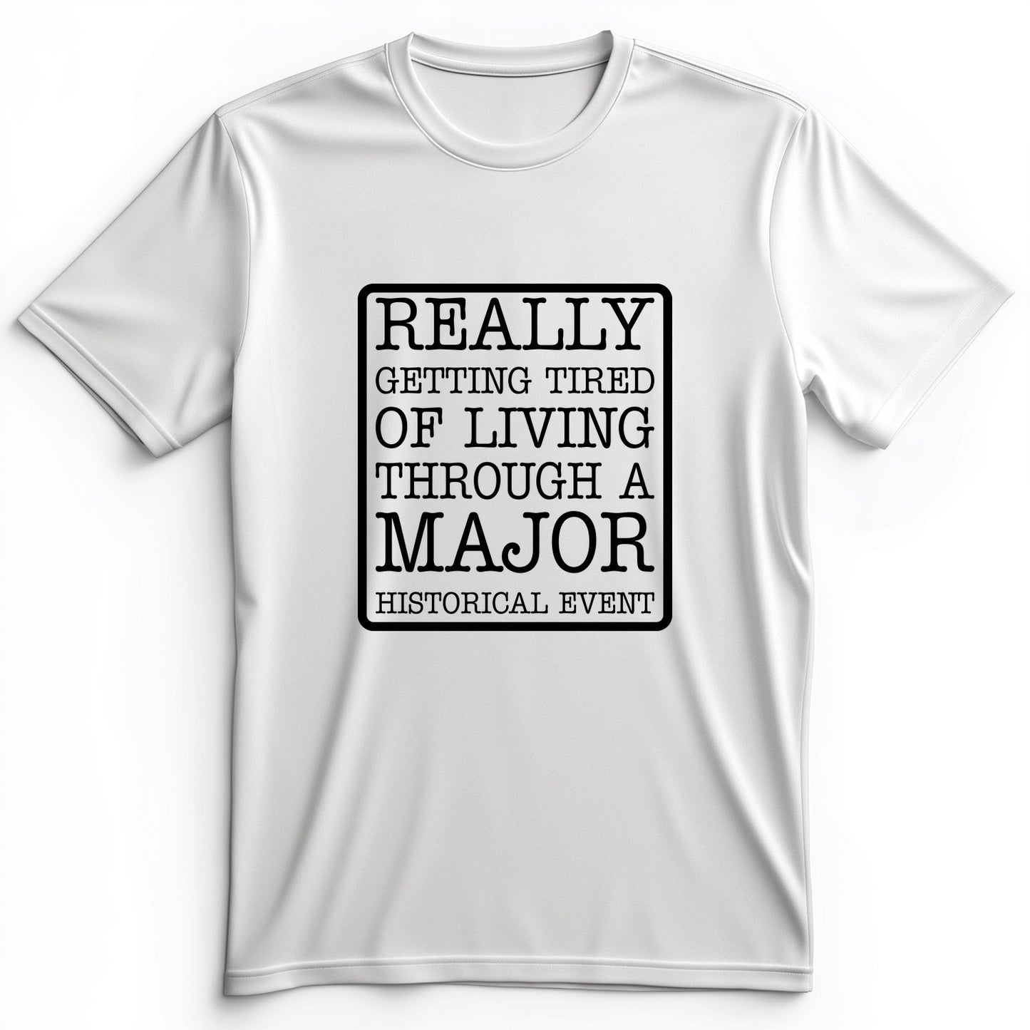 Major Historical Event Premium Tee