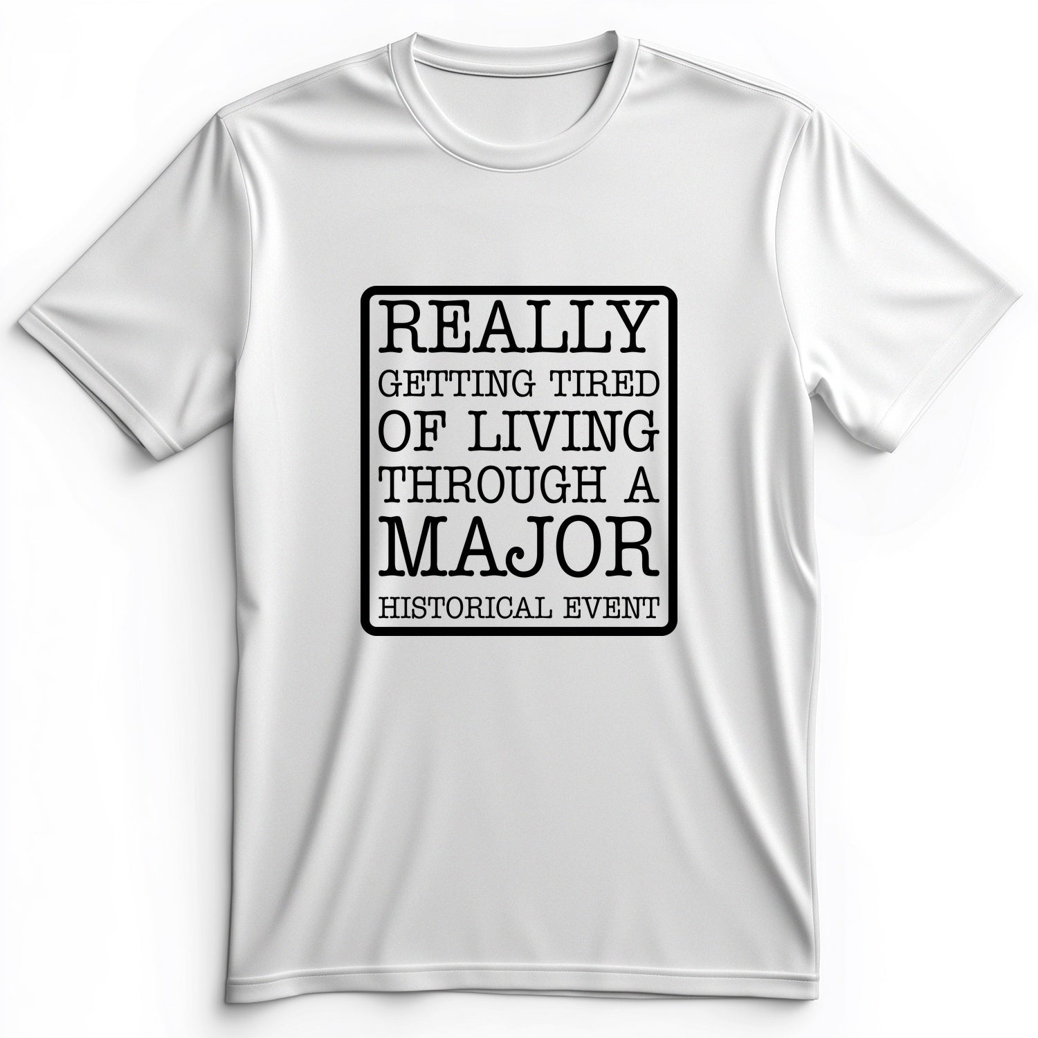 Major Historical Event Premium Tee