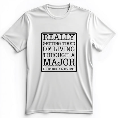 Major Historical Event Premium Tee